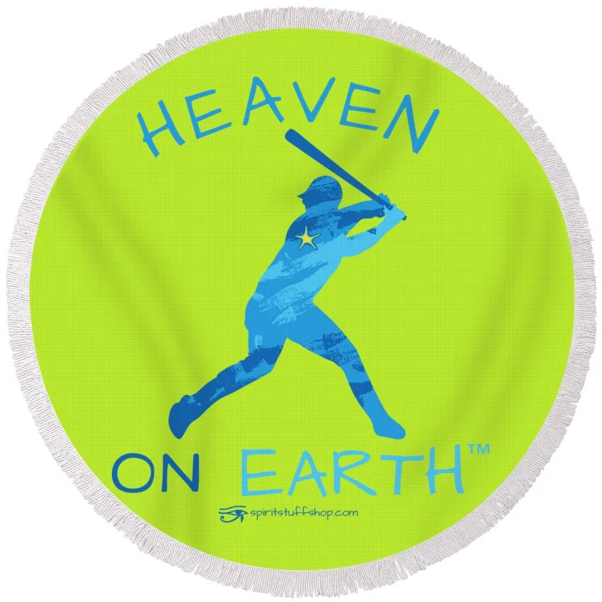 Baseball Heaven On Earth - Round Beach Towel