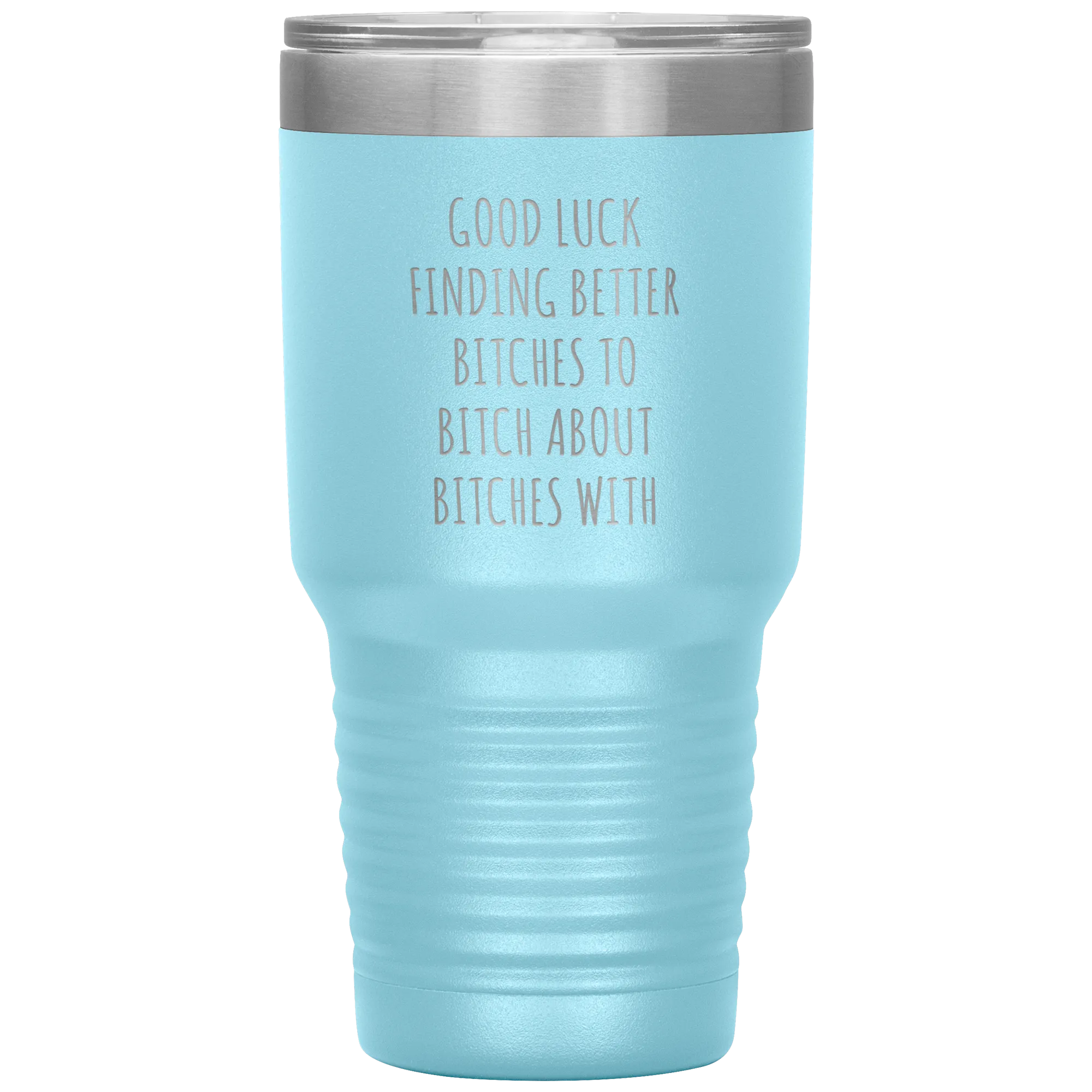 Funny Coworker Gift for Coworker Leaving Going Away Gifts For Colleague Good Luck Finding Better Bitches Tumbler Travel Coffee Cup 30oz BPA Free