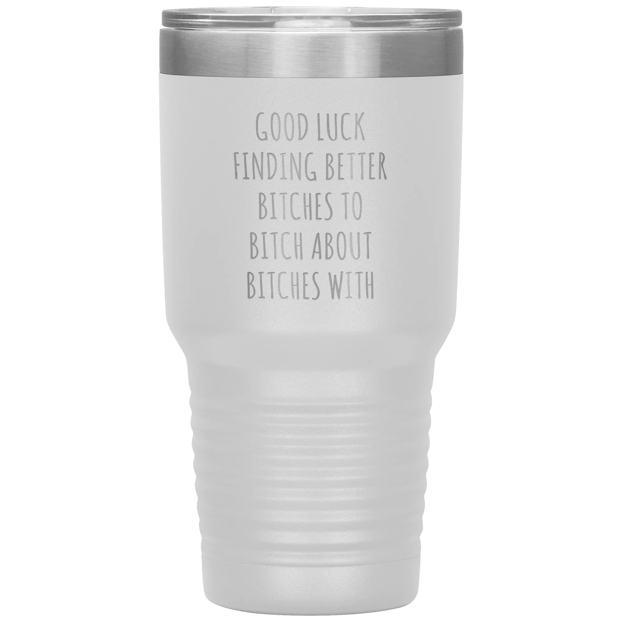 Funny Coworker Gift for Coworker Leaving Going Away Gifts For Colleague Good Luck Finding Better Bitches Tumbler Travel Coffee Cup 30oz BPA Free
