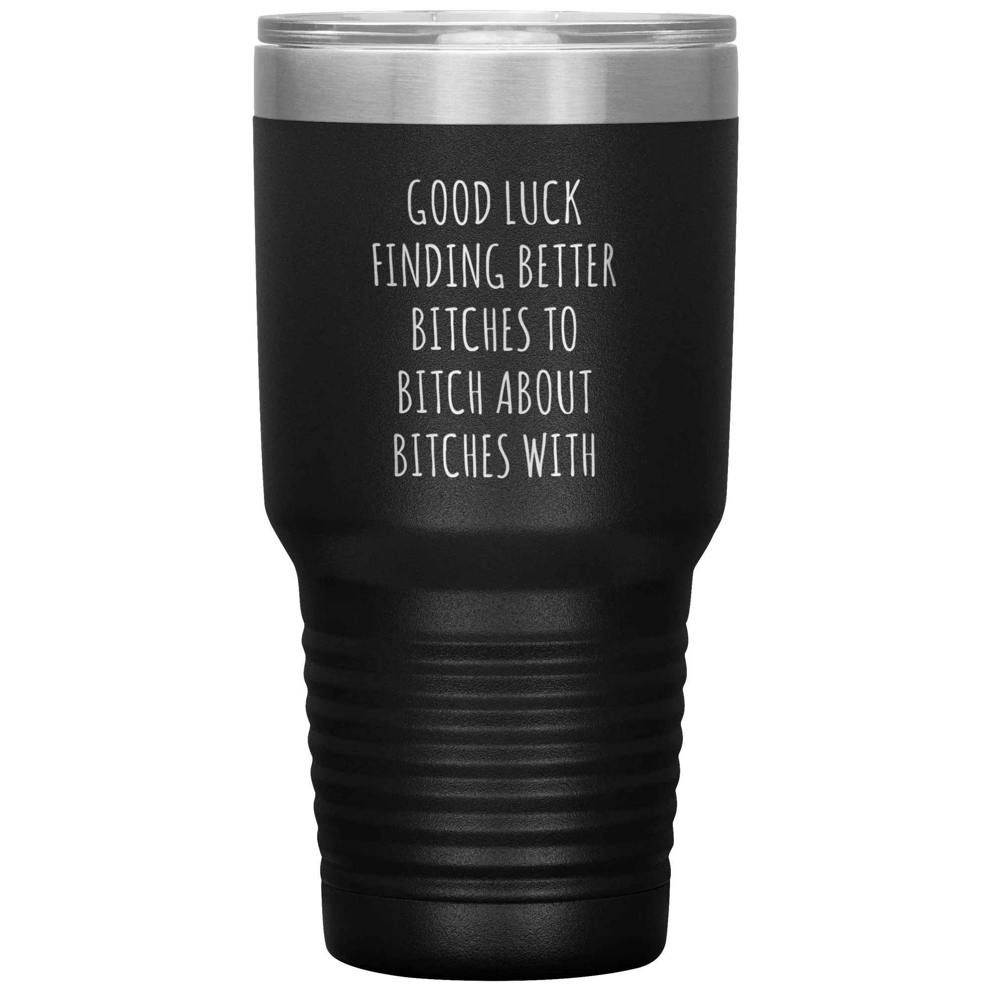 Funny Coworker Gift for Coworker Leaving Going Away Gifts For Colleague Good Luck Finding Better Bitches Tumbler Travel Coffee Cup 30oz BPA Free