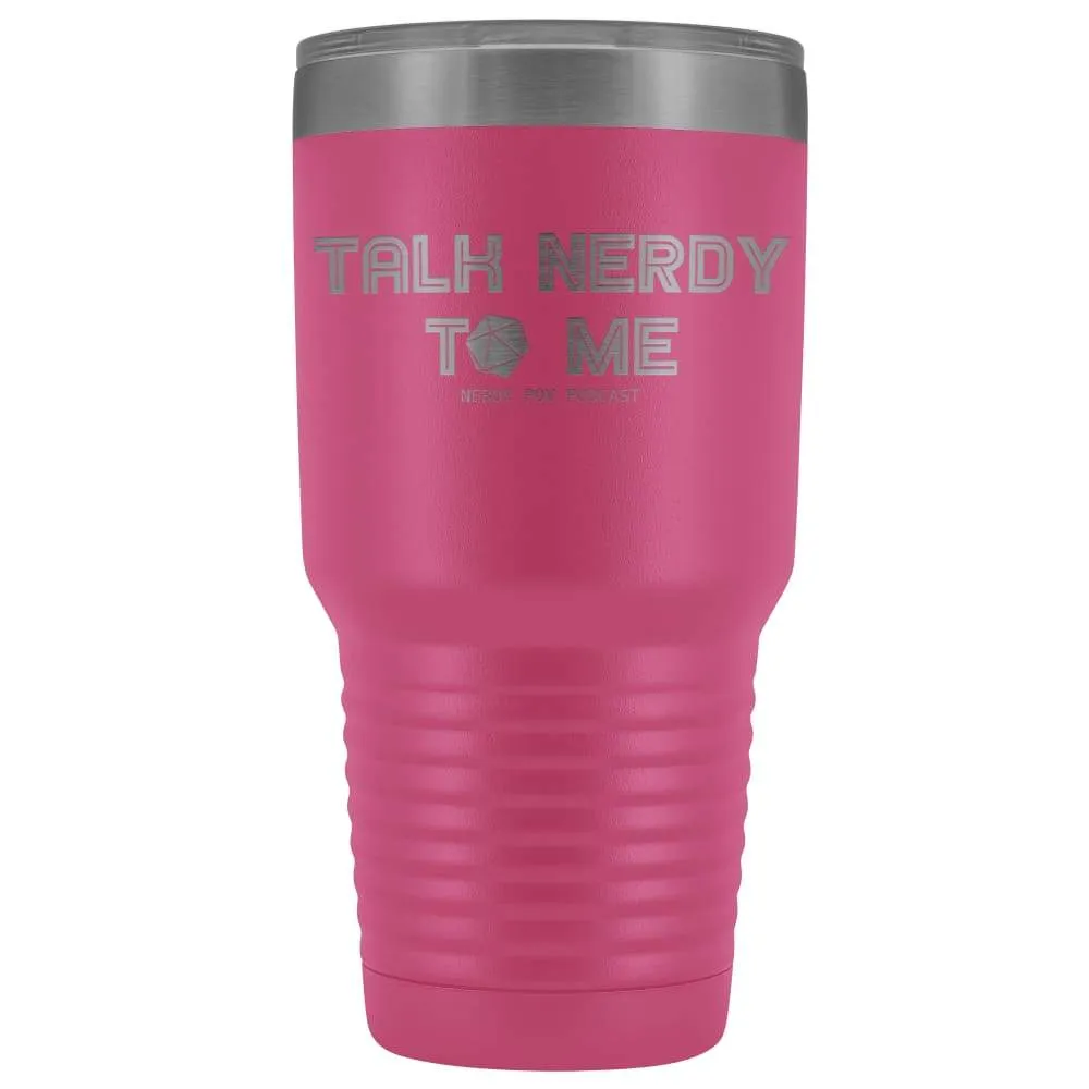 Nerdy Point of View Talk Nerdy D20 30oz Vacuum Tumbler