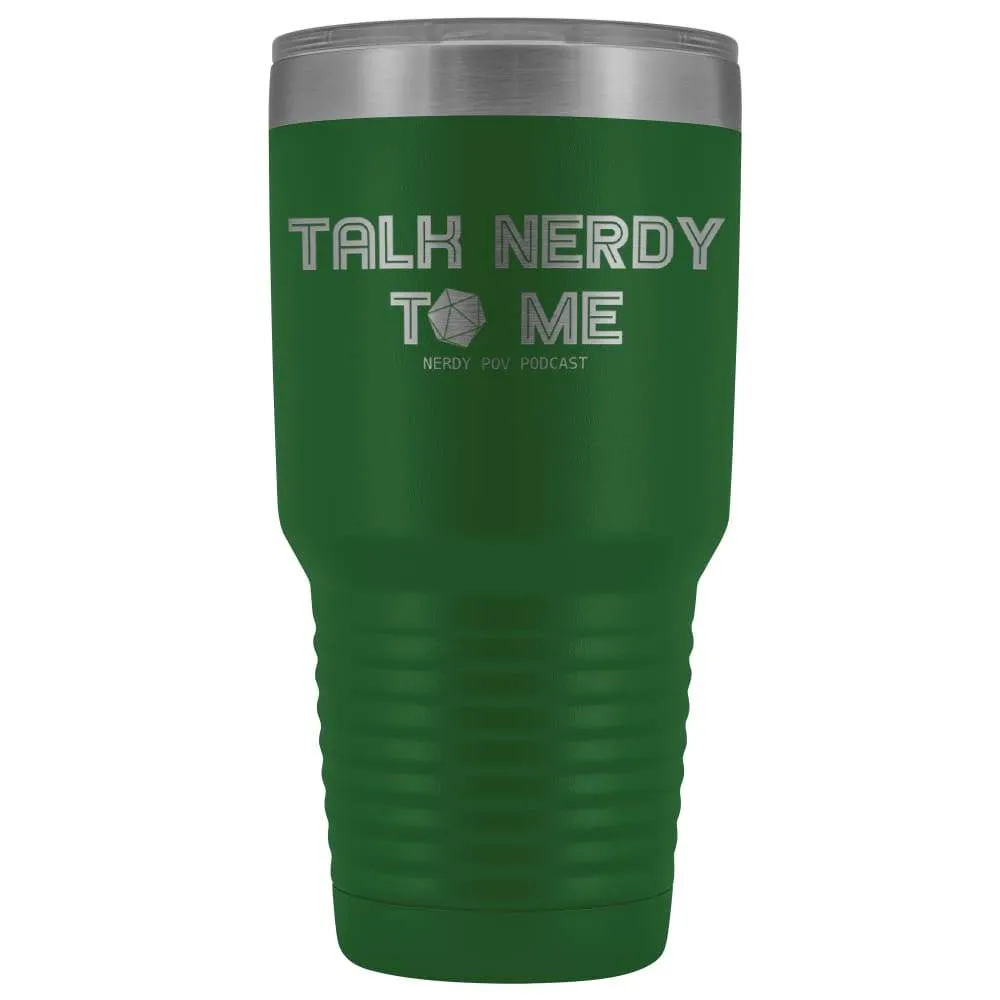 Nerdy Point of View Talk Nerdy D20 30oz Vacuum Tumbler