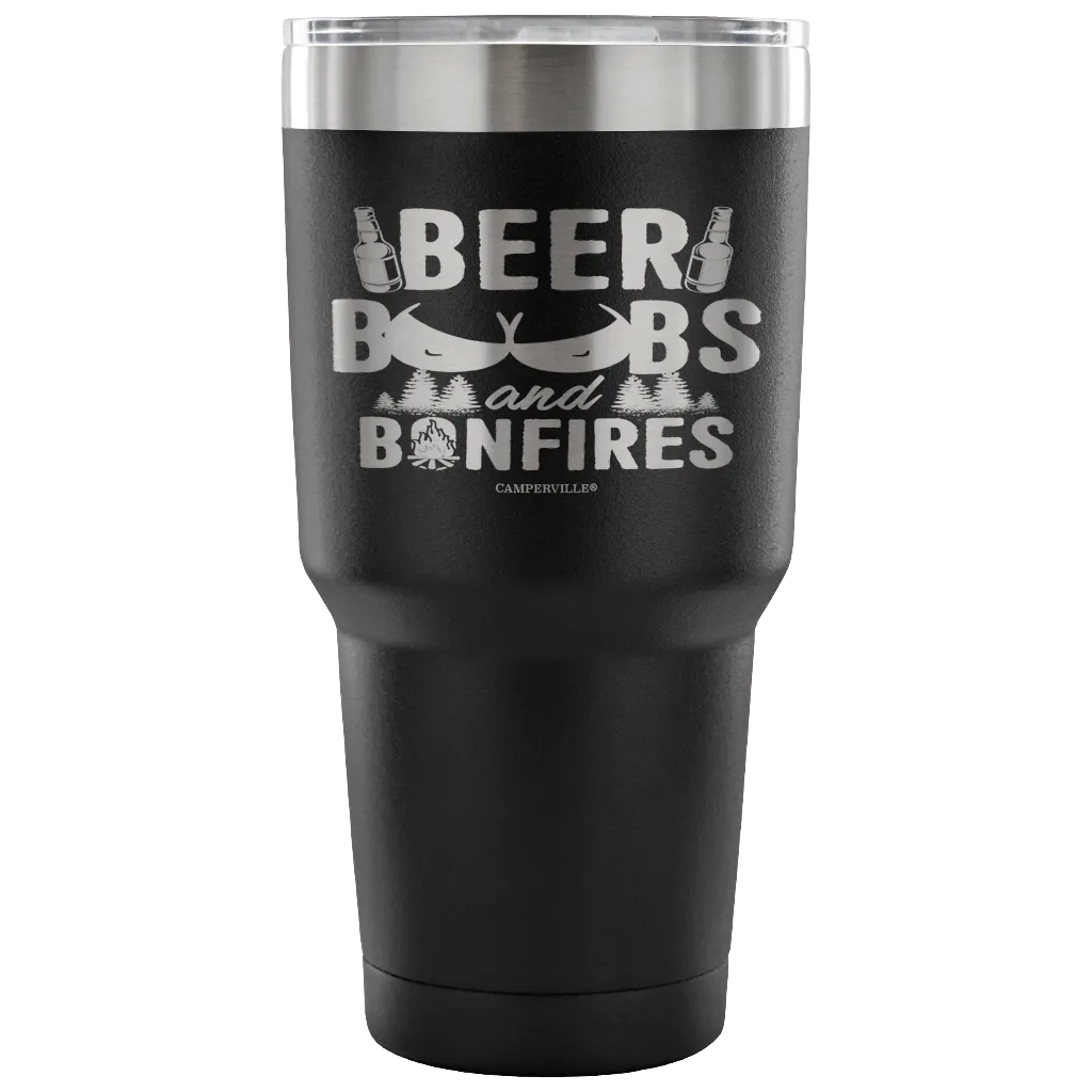 "Beer, Boobs, and Bonfires" Stainless Steel Tumbler