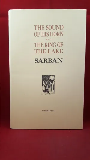 Sarban - The Sound Of His Horn & The King Of The Lake, 1999, First Edition, Limited