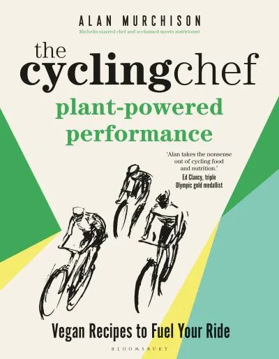 The Cycling Chef: Plant Powered Performance