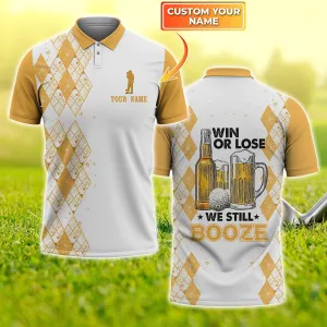 Win Or Lose We Still Booze - Personalized Name 3D Polo Shirt-TT99-942